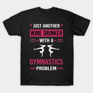 Wine Drinker Gymnastics Gymnast T-Shirt